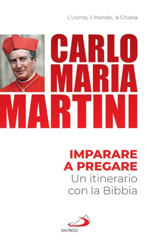 Carlo maria martini imparare - martini, a